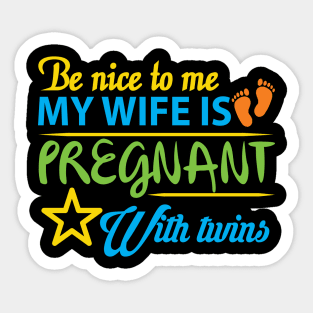 My Wife is Pregnant with Twins Sticker